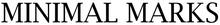 Minimal Marks